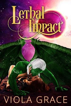 Lethal Impact by Viola Grace