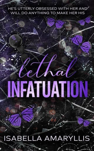 Lethal Infatuation by Isabella Amaryllis