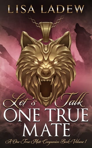 Let’s Talk One True Mate by Lisa Ladew