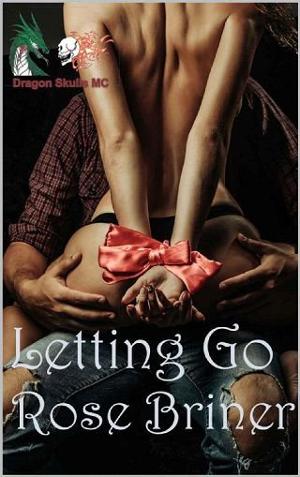 Letting Go by Rose Briner