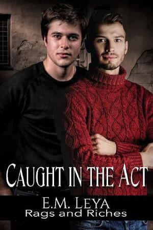 Caught in the Act by E.M. Leya