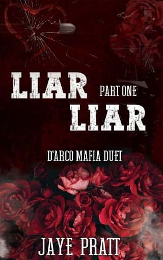 Liar Liar, Part One by Jaye Pratt