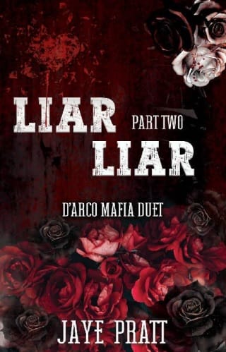 Liar Liar, Part Two by Jaye Pratt