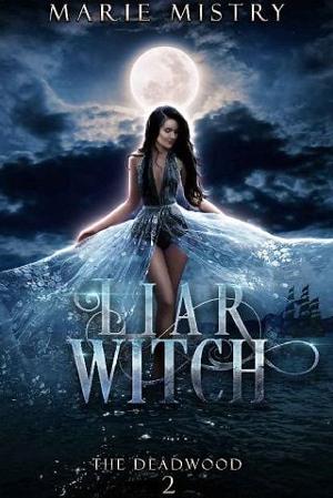 Liar Witch by Marie Mistry