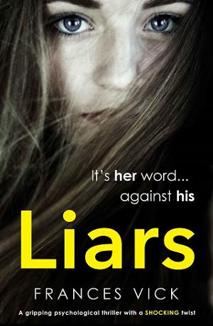 Liars by Frances Vick
