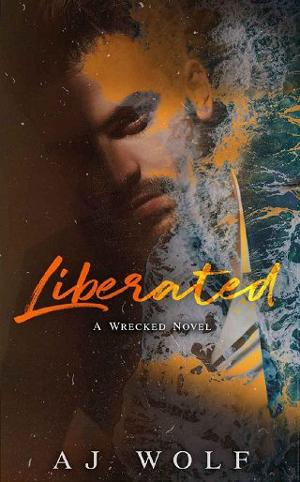 Liberated by A.J. Wolf