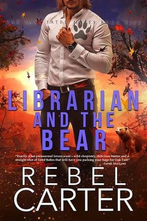 Librarian and the Bear by Rebel Carter