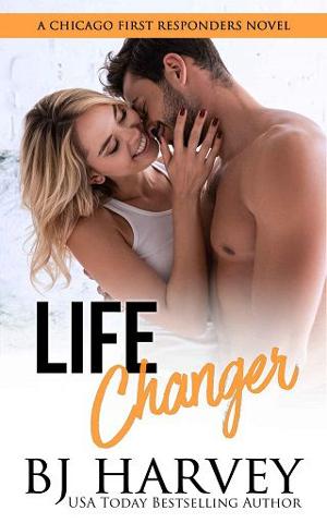 Life Changer by B.J. Harvey