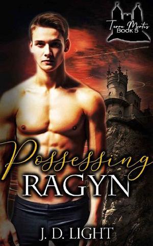 Possessing Ragyn by J. D. Light