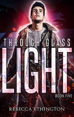 Light by Rebecca Ethington