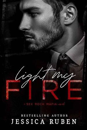 Light My Fire by Jessica Ruben