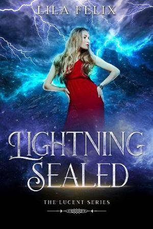 Lightning Sealed by Lila Felix