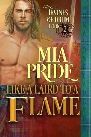 Like a Laird to a Flame by Mia Pride