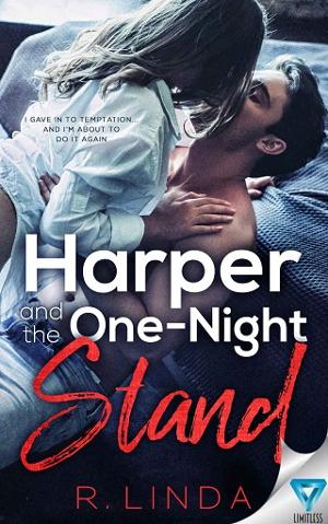 Harper and the One Night Stand by R. Linda