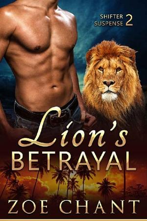 Lion’s Betrayal by Zoe Chant