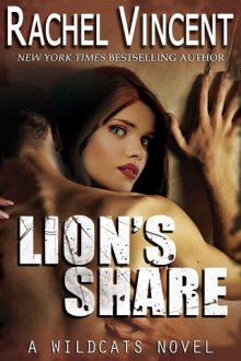 Lion’s Share by Rachel Vincent