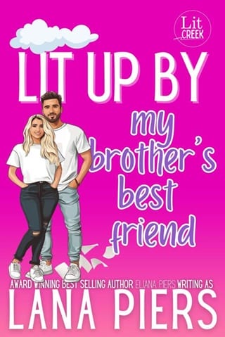 Lit Up by My Brother’s Best Friend by Lana Piers