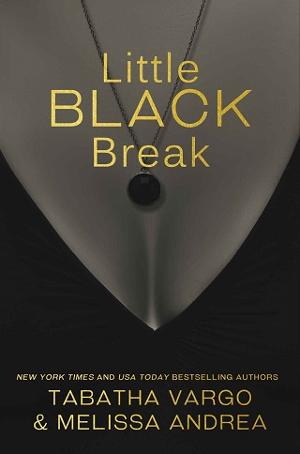 Little Black Break by Tabatha Vargo, Melissa Andrea
