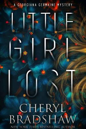 Little Girl Lost by Cheryl Bradshaw