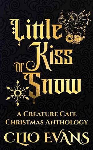 Little Kiss of Snow by Clio Evans