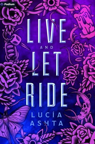 Live and Let Ride by Lucía Ashta