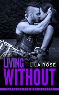 Living Without by Lila Rose