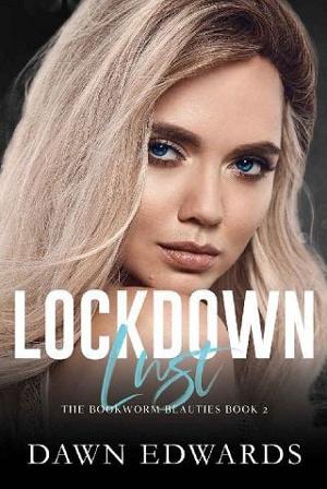 Lockdown Lust by Dawn Edwards