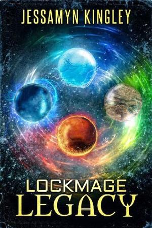 Lockmage Legacy by Jessamyn Kingley