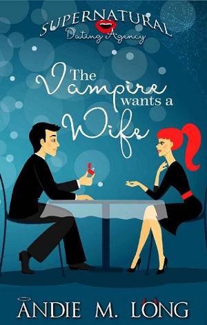 The Vampire Wants a Wife by Andie M. Long