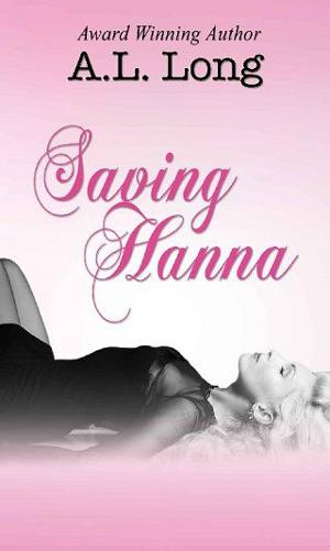 Saving Hanna by A.L. Long