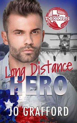 Long Distance Hero by Jo Grafford