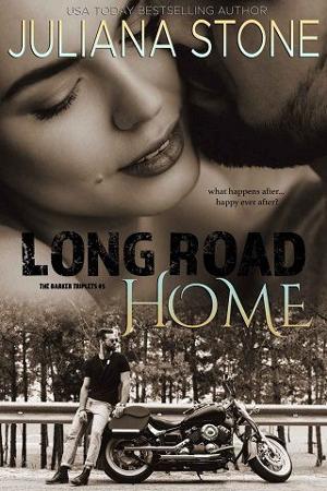 Long Road Home by Juliana Stone