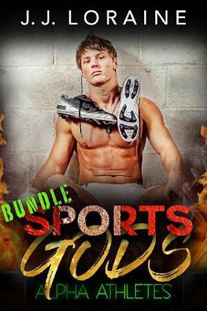 Sports Gods: A Plus-Sized Bundle by J.J. Loraine