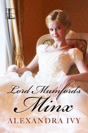 Lord Mumford’s Minx by Alexandra Ivy