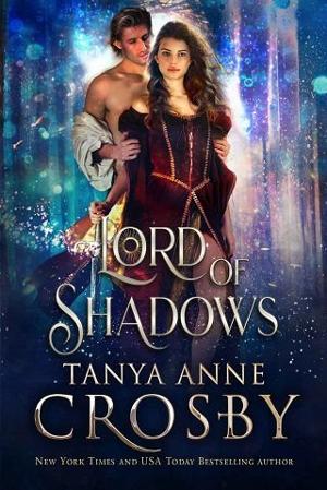 Lord of Shadows by Tanya Anne Crosby