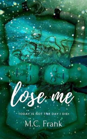 Lose Me by M.C. Frank