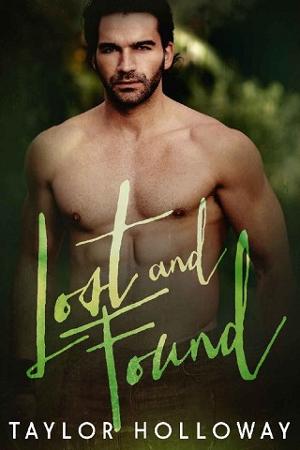 Lost and Found by Taylor Holloway