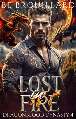 Lost in Fire by BE Brouillard