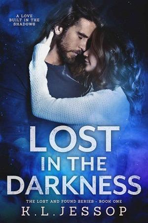 Lost in the Darkness by K.L. Jessop