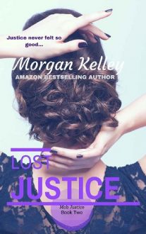 Lost Justice by Morgan Kelley