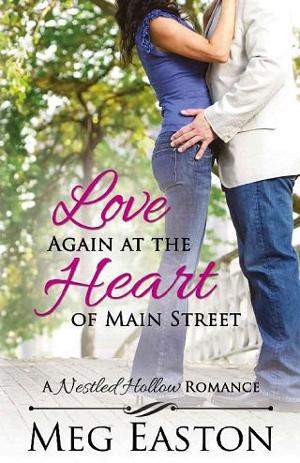 Love Again at the Heart of Main Street by Meg Easton