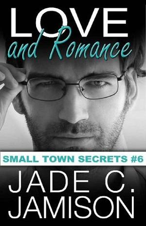 Love and Romance by Jade C. Jamison