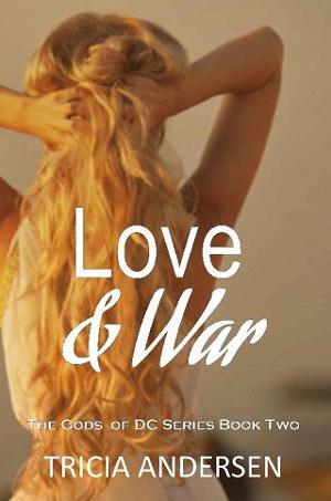 Love and War by Tricia Andersen