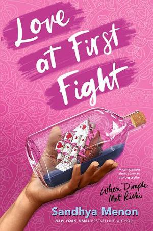 Love at First Fight by Sandhya Menon