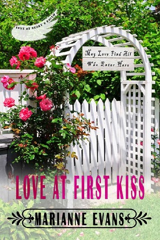 Love at First Kiss by Marianne Evans
