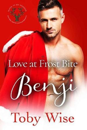 Love At Frost Bite: Benji by Toby Wise