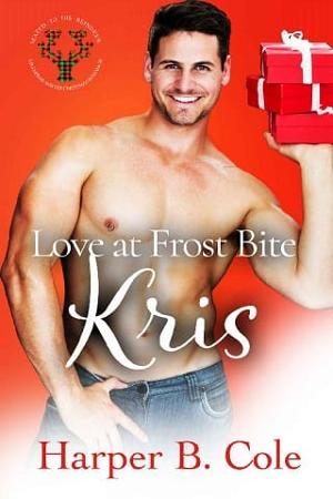 Love At Frost Bite: Kris by Harper B. Cole