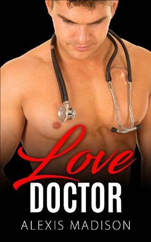 Love Doctor by Alexis Madison