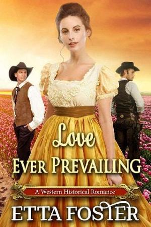 Love Ever Prevailing by Etta Foster
