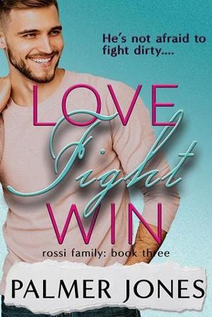 Love Fight Win by Palmer Jones